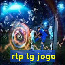 rtp tg jogo